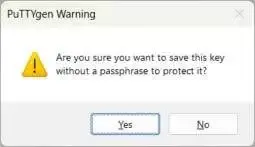 click the Yes button to save the new private key without a passphrase